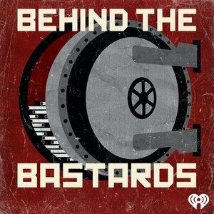 Behind the Bastards