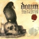 Diary Of A Mad Band: Europe In The Year Of VI CD by Down