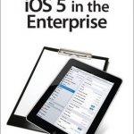 iOS5 in the Enterprise: Develop and Design