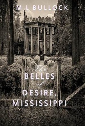 The Belles of Desire, Mississippi (The Ghosts of Summerleigh Book 1)