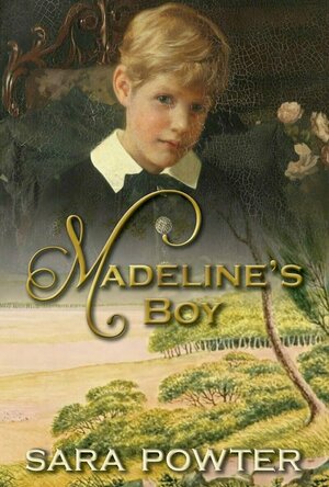 Madeline&#039;s Boy (The Convict Birthstain Collection)