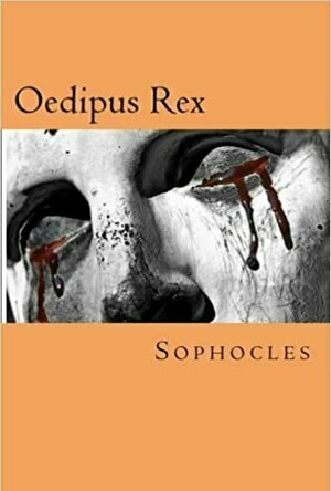 Oedipus Rex  (The Theban Plays, #1)