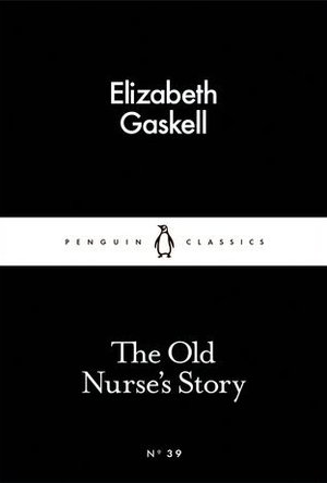 The Old Nurse’s Story