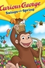 Curious George Swings into Spring (2014)