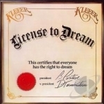 License to Dream by Kleeer