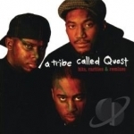 Hits, Rarities &amp; Remixes by A Tribe Called Quest