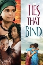 Ties That Bind (2006)