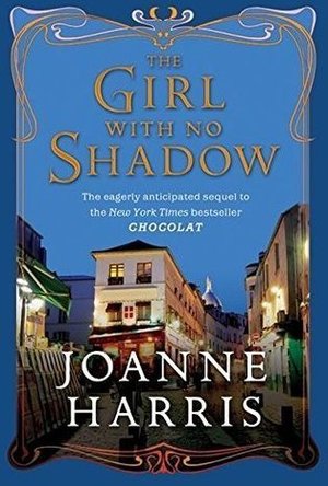The Girl with No Shadow (Chocolat #2)