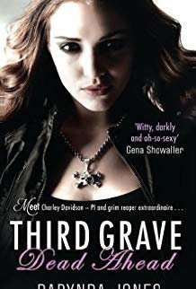 Third Grave Dead Ahead (Charley Davidson, #3)