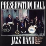 Marching Down Bourbon Street by Preservation Hall Jazz Band