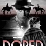 Doped: The Real Life Story of the 1960s Racehorse Doping Gang