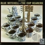 Cup Bearers by Blue Mitchell