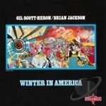 Winter in America by Brian Jackson / Gil Scott-Heron / Gil Scott-Heron &amp; Brian Jackson