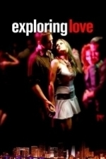 Exploring Love (2008)
