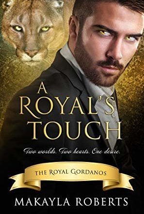 A Royal&#039;s Touch (The Royal Gordanos Series #1)