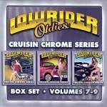 9: Cruisin Chrome Series by Lowrider Oldies, Vol. 7