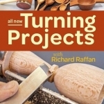 All New Turning Projects with Richard Raffan