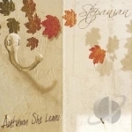 Autumn She Leaves by Stepanian