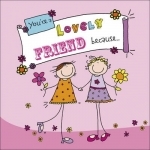 You're A Lovely Friend Because...