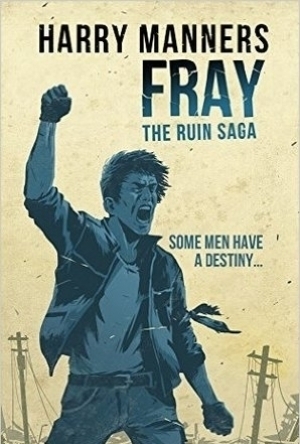 Fray (Ruin Saga #3)