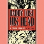 Daddy Lost His Head: &amp; Other Stories