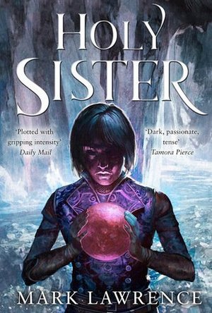 Holy Sister (Book of the Ancestor, #3)