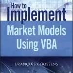 How to Implement Market Models Using VBA