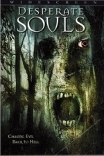 Desperate Souls (2005)
