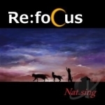 Re:Focus by Natsing