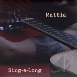 Sing-a-long (physical) by Mattia