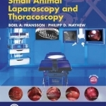 Small Animal Laparoscopy and Thoracoscopy