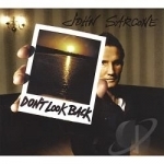 Don&#039;t Look Back by John Sarcone