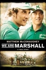 We Are Marshall (2006)