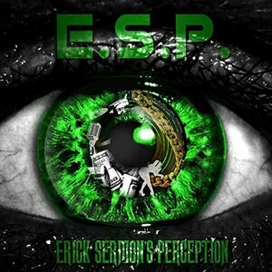 E.S.P by Erick Sermon