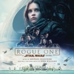 Rogue One: A Star Wars Story Soundtrack by Michael Giacchino