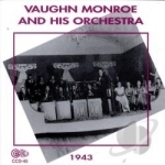 Orchestra 1943 by Vaughn Monroe
