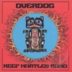 Overdog by Keef Hartley