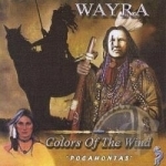 Colors of the Wind: Pocahontas by Wayra