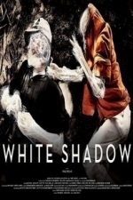 White Shadow (2013)