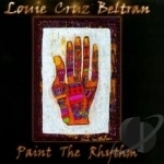 Paint the Rhythm by Louie Cruz Beltran