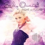 Fight or Flight by Emily Osment