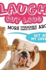 Laugh Out Loud: More Kitten Around