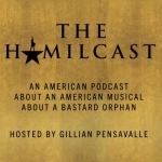 The Hamilcast: A Hamilton Podcast