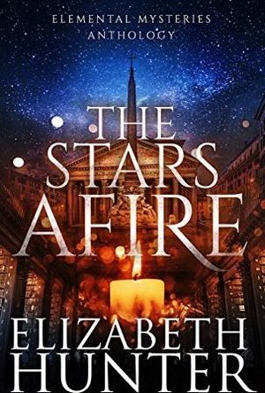 The Stars Afire: An Elemental Mysteries Anthology