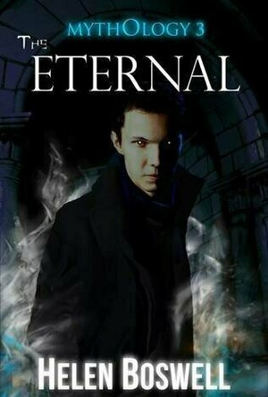 The Eternal (Mythology #3)