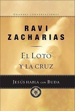 The Lotus and the Cross: Jesus Talks with Buddha