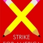 Strike for America: Chicago Teachers Against Austerity