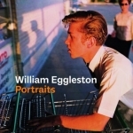 William Eggleston Portraits