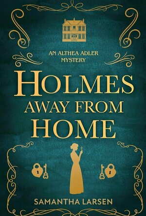Holmes Away from Home