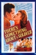 There&#039;s Something About a Soldier (1943)